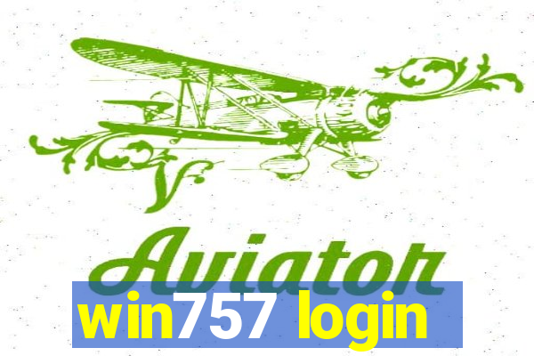 win757 login